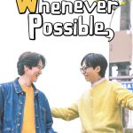 Whenever Possible